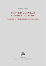 Testi frammentari e critica