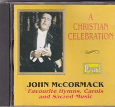 JOHN MCCORMACK A CHRISTIAN