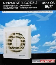 ASPIRATORE ORIEME OA 15 GRIGLIA FISSA  - D. MM.150 - ASPIRAZIONE 250 MC/H 230V