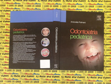 Book libro ODONTOIATRIA PEDIATRICA Antonella Polimeni ELSEVIER 2012 (RG2)