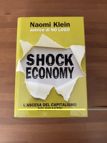 Shock economy naomi - shock, klein