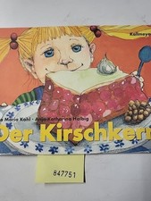 Der Kirschkern Kohl, Eva Maria