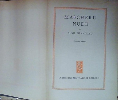 Pirandello maschere nude - maschere, 3
