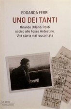 Uno Dei Tanti. Orlando Orlandi