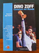 Calcio ** DINO ZOFF. CAMPIONI