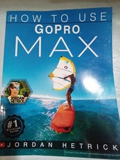 HOW TO USE GO PRO MAX BY