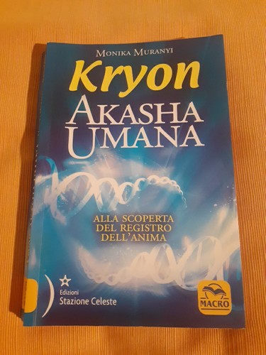 Kryon akasha umana alla - ,