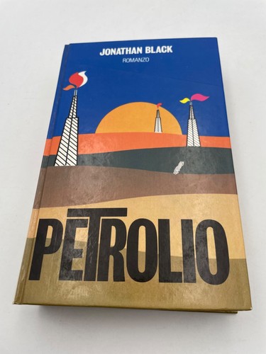 Petrolio jonathan black - petrolio,