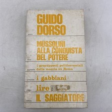 GUIDO DORSO -  MUSSOLINI ALLA
