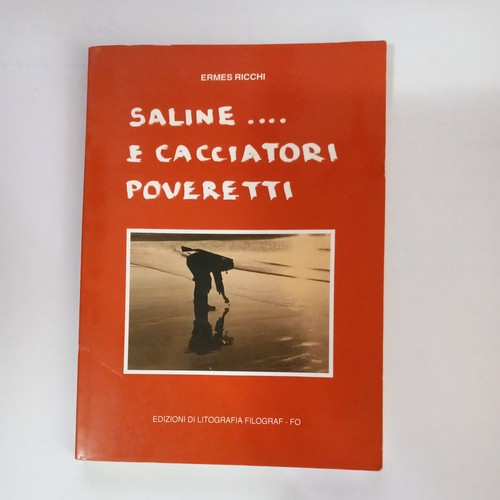 Saline e cacciatori - e,