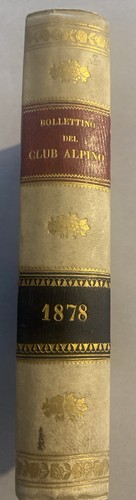 Bollettino club alpino 1878 - alpino,