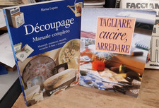 LOTTO DI DUE MANUALI CREATIVI - DECOUPAGE TAGLIO E CUCITO