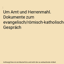 Um Amt und Herrenmahl