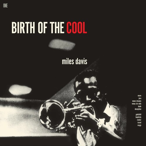 Miles davis birth of the - miles,