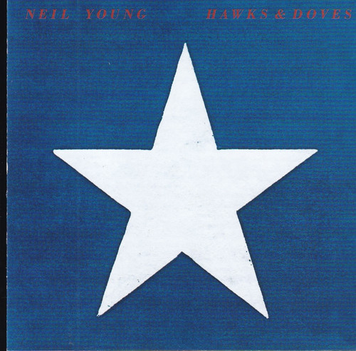 Neil young hawks doves - young,