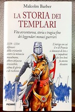 LA STORIA DEI TEMPLARI. VITA
