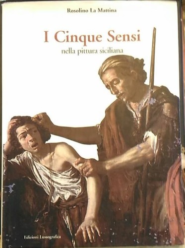 Cinque sensi nella pittura - i,