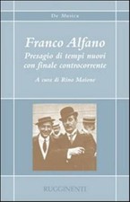 Franco Alfano. Presagio di