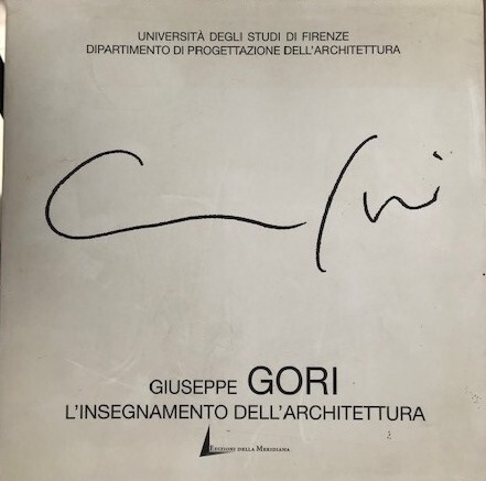 Giuseppe gori insegnamento - giuseppe, l'insegnamento