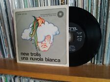 New Trolls - Una nuvola bianca / Corro da te. Vinile 45 giri Cetra (1970) Ottimo