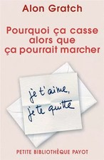 Pourquoi ça casse alors que