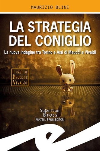 Strategia del coniglio la - strategia,