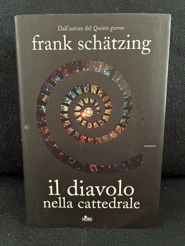 Frank schatzing il diavolo - schatzing,