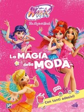 Libri Magia Della Moda. Winx
