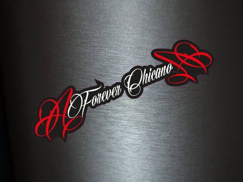 Adesivo forever chicano - 1,
