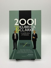 2001 BETWEEN KUBRICK & CLARKE