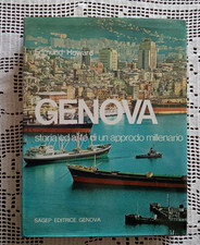 GENOVA storia e arte di un approdo millenario Edmund Howard SAGEP Editrice 1972