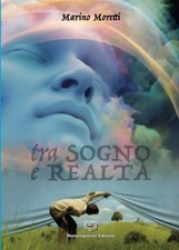 Marino Moretti Tra Sogno e