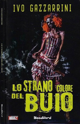 Strano colore del buio - strano,