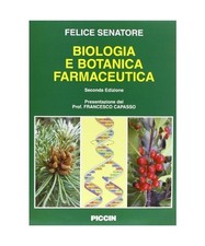 Biologia cellulare e botanica farmaceutica, Senatore, Felice