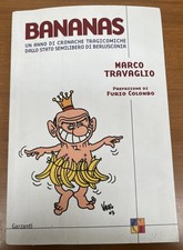 "Bananas" di Marco Travaglio -
