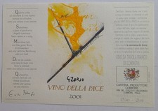 ETICHETTA VINO DELLA PACE 2001 pittore Gilberto Zorio Andorno testo Enzo Biagi
