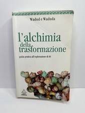 L'alchimia della trasformazione Wadud e Waduda guida pratica esplorazione di sé