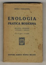 Enologia pratica moderna