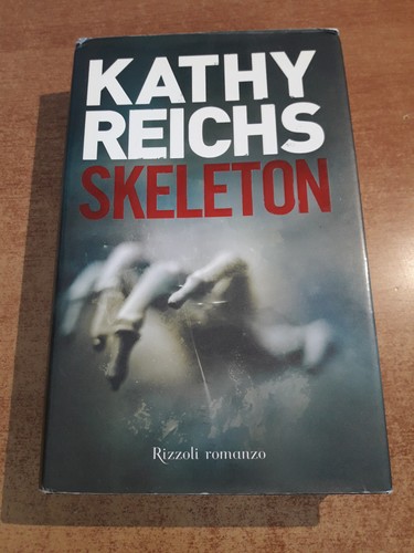 Skeleton kathy reichs - -,