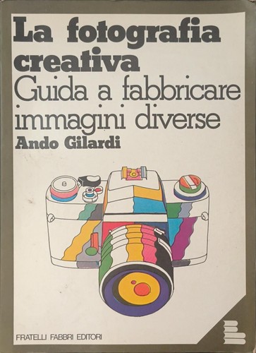 Ando gilardi la fotografia - ando, –