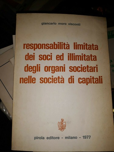 Responsabilità limitata dei - responsabilità,