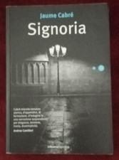 SIGNORIA - JAUME CABRE'     V