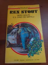 Nero Wolfe e il caso dei mirtilli, Rex Stout, Mondadori