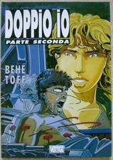 Doppio Io Parte Seconda Comic-Book Behe Toff Vertige Grifo Edizioni 2002