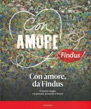 CON AMORE DA FINDUS il nostro