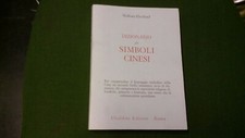 Dizionario dei simboli - dizionario, cinesi
