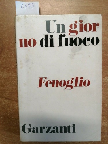 Beppe fenoglio giorno - fenoglio, un