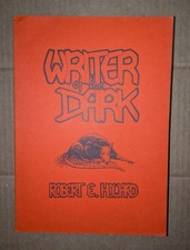 Robert E Howard WRITER OF THE DARK 1986 limited edition softcover free S/H