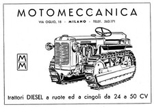 PUBBLICITA' 1954 TRATTORE RUOTE CINGOLI DISEL 24 50 CV MOTOMECCANICA MILANO 
