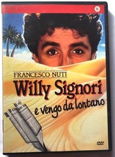 Willy signori e vengo da